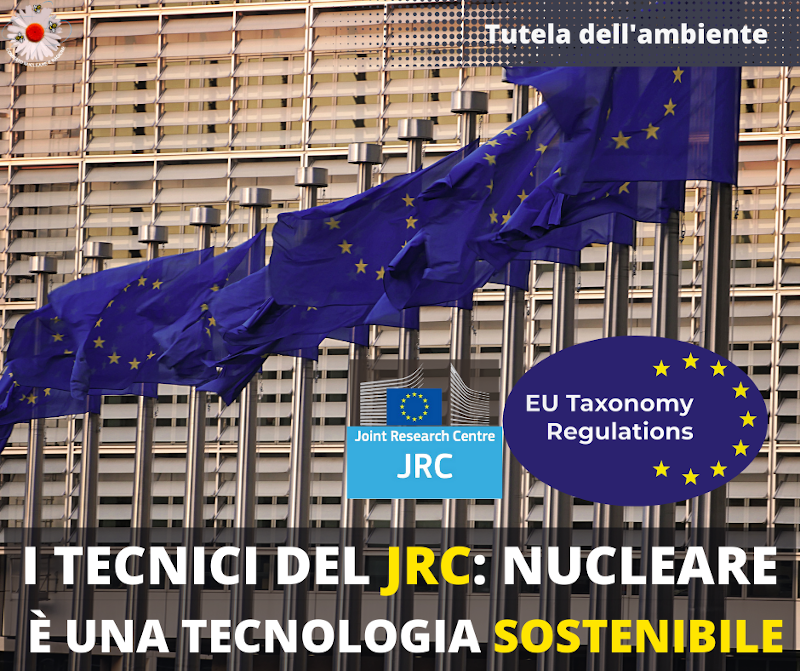 I tecnici del Joint Research Center: il nucleare è una tecnologia sostenibile