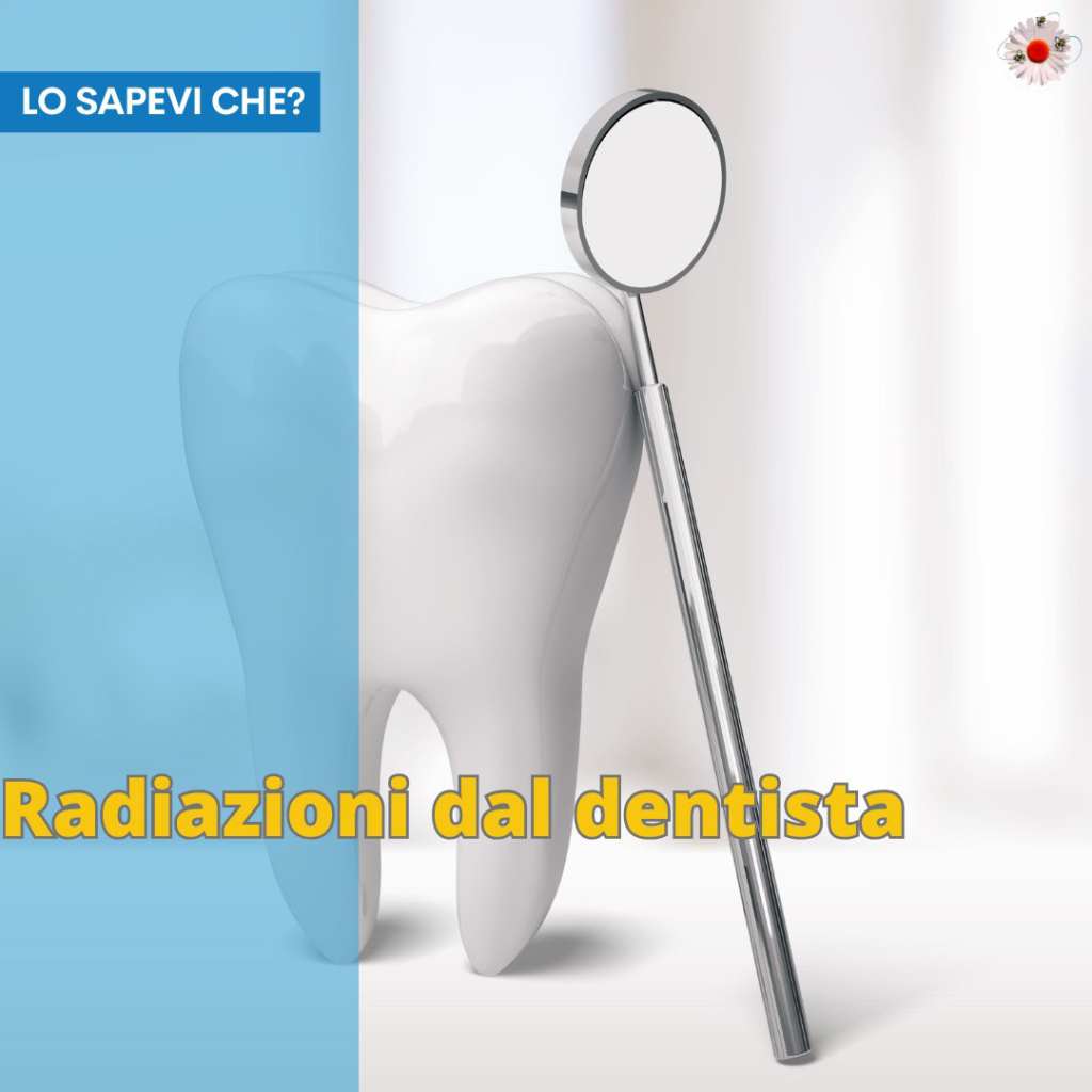 Radiazioni dal dentista: c’è da spaventarsi?