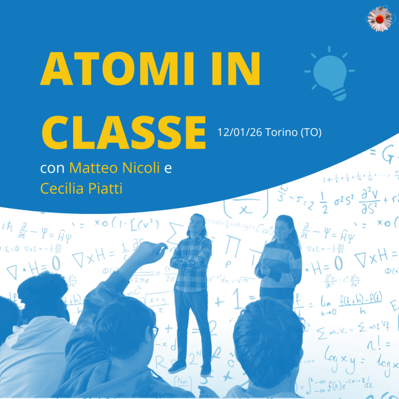 Atomi in classe: incontro con gli studenti dell’Istituto Foscolo di&nbsp;Torino